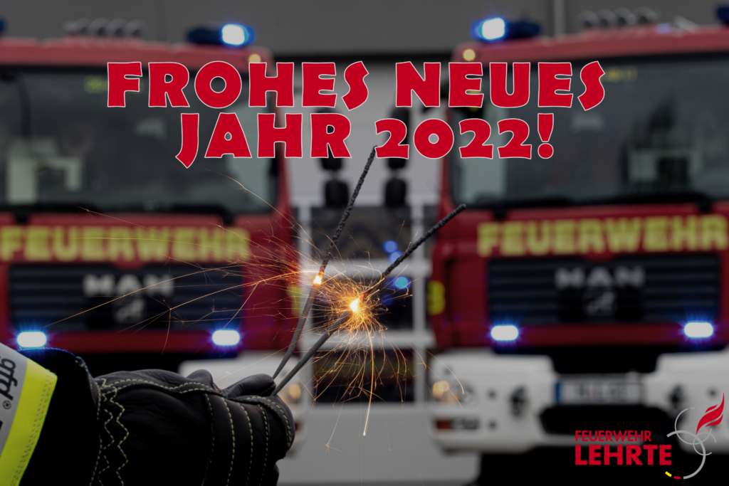 Feuerwehr Lehrte - 20220101 Neujahr